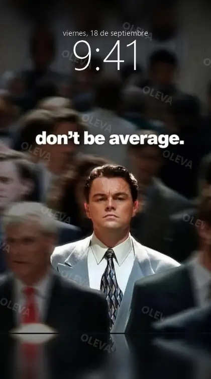 Versión de móvil: Póster vertical con la frase «Don't be average»